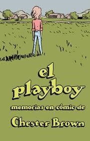 EL PLAYBOY | 9788416400201 | BROWN, CHESTER | Librería Castillón - Comprar libros online Aragón, Barbastro