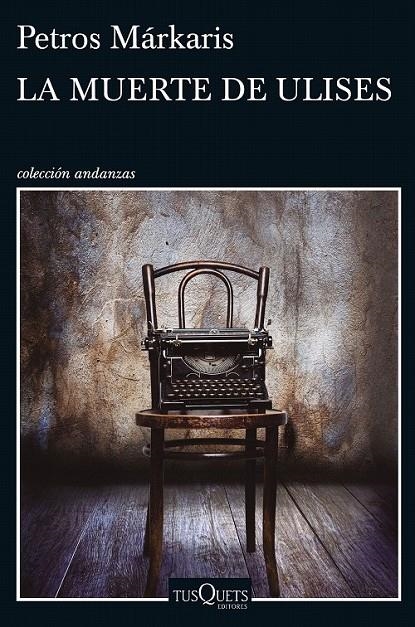 La muerte de Ulises | 9788490662335 | Márkaris, Petros | Librería Castillón - Comprar libros online Aragón, Barbastro