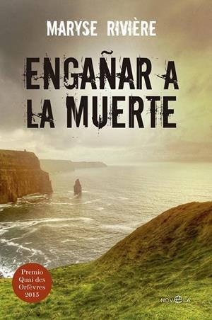 Engañar a la muerte | 9788490605677 | Rivière, Marysse | Librería Castillón - Comprar libros online Aragón, Barbastro