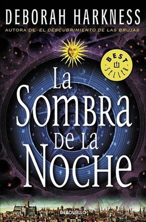 La sombra de la noche (El descubrimiento de las brujas 2) | 9788466332330 | Harkness, Deborah | Librería Castillón - Comprar libros online Aragón, Barbastro