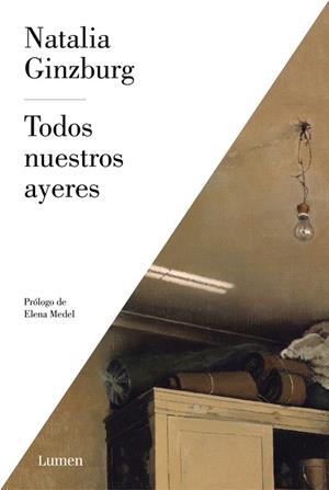 Todos nuestros ayeres | 9788426418500 | GINZBURG, NATALIA | Librería Castillón - Comprar libros online Aragón, Barbastro
