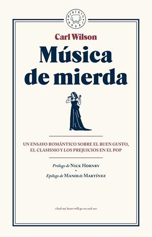 Música de mierda | 9788416290482 | Wilson, Carl | Librería Castillón - Comprar libros online Aragón, Barbastro