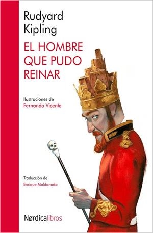 El hombre que pudo reinar | 9788416440511 | Kipling, Rudyard | Librería Castillón - Comprar libros online Aragón, Barbastro
