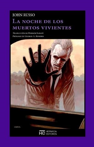 La noche de los muertos vivientes | 9788494454929 | Russo, John | Librería Castillón - Comprar libros online Aragón, Barbastro
