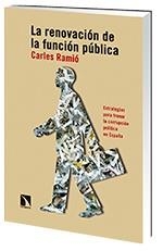 La renovación de la función pública | 9788490971024 | Ramió Matas, Carles | Librería Castillón - Comprar libros online Aragón, Barbastro