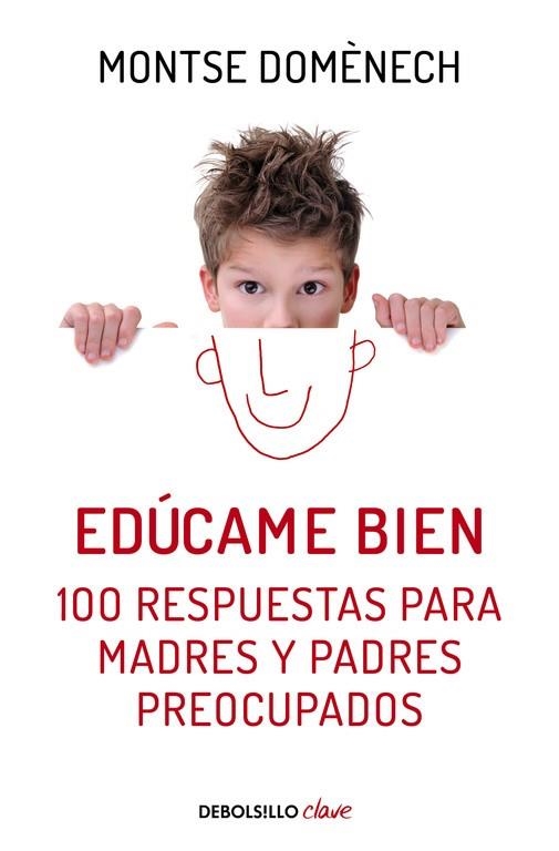 Edúcame bien | 9788466329590 | Montse Domènech | Librería Castillón - Comprar libros online Aragón, Barbastro