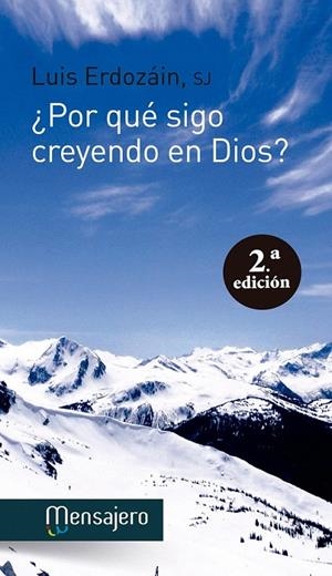 ¿Por qué sigo creyendo en Dios? | 9788427138506 | Erdozain, Luis | Librería Castillón - Comprar libros online Aragón, Barbastro