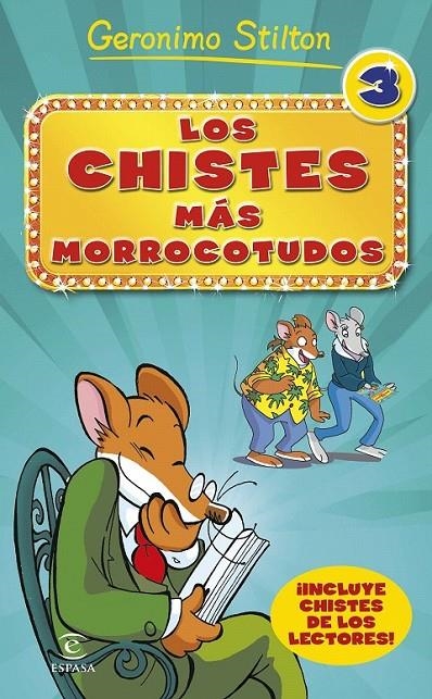Los chistes más morrocotudos 3 | 9788467046519 | Stilton, Geronimo | Librería Castillón - Comprar libros online Aragón, Barbastro