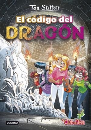 El código del dragón | 9788408151302 | Stilton, Tea | Librería Castillón - Comprar libros online Aragón, Barbastro
