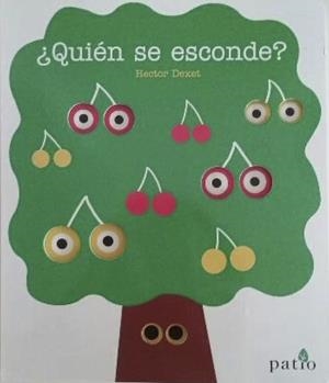 ¿Quién se esconde? | 9788416429424 | Dexet, Hector | Librería Castillón - Comprar libros online Aragón, Barbastro