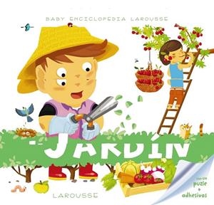 Baby enciclopedia. El jardín | 9788416368242 | Larousse Editorial | Librería Castillón - Comprar libros online Aragón, Barbastro