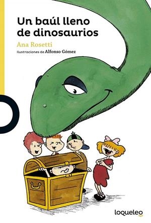 Un baúl lleno de dinosaurios | 9788491220855 | Bueno de la Peña, Ana Maria | Librería Castillón - Comprar libros online Aragón, Barbastro