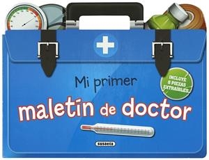 Mi primer maletín de doctor | 9788467747751 | Susaeta, Equipo | Librería Castillón - Comprar libros online Aragón, Barbastro
