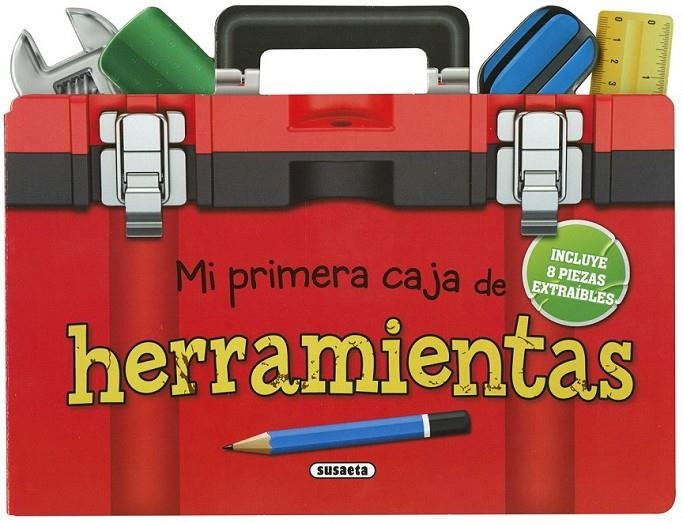 Mi primera caja de herramientas | 9788467747768 | Susaeta, Equipo | Librería Castillón - Comprar libros online Aragón, Barbastro