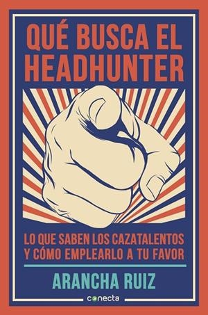 Qué busca el headhunter | 9788416029600 | Arancha Ruiz | Librería Castillón - Comprar libros online Aragón, Barbastro