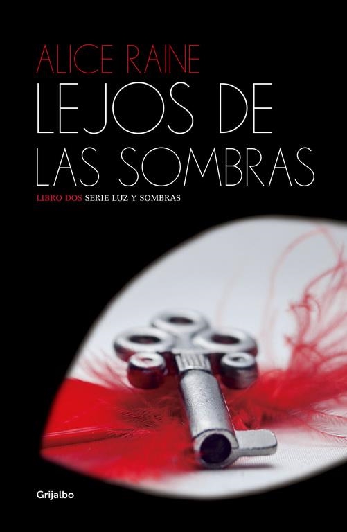 Lejos de las sombras (Luz y sombras 2) | 9788425353819 | RAINE, ALICE | Librería Castillón - Comprar libros online Aragón, Barbastro