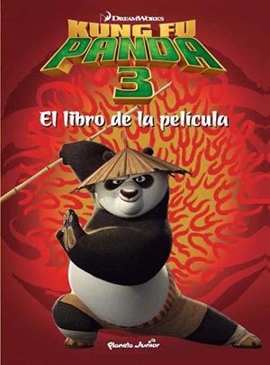 Kung Fu Panda 3. El libro de la película | 9788408150848 | Dreamworks | Librería Castillón - Comprar libros online Aragón, Barbastro