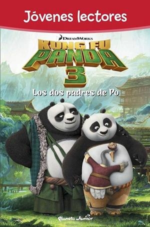Kung Fu Panda 3. Los dos padres de Po | 9788408150855 | Dreamworks | Librería Castillón - Comprar libros online Aragón, Barbastro