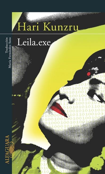 LEILA.EXE | 9788420467603 | Hari Kunzru | Librería Castillón - Comprar libros online Aragón, Barbastro
