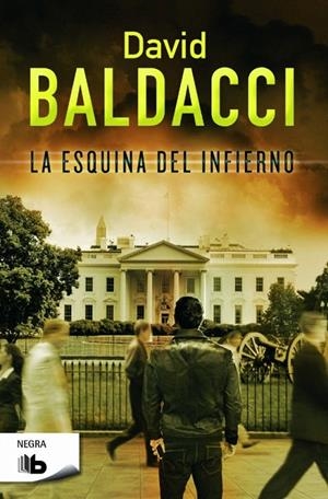 La esquina del infierno | 9788490701843 | David Baldacci | Librería Castillón - Comprar libros online Aragón, Barbastro