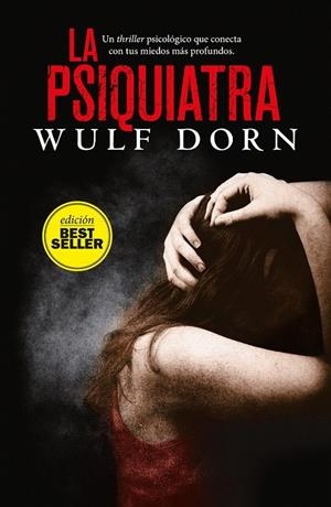 La psiquiatra | 9788416261987 | Dorn, Wulf | Librería Castillón - Comprar libros online Aragón, Barbastro
