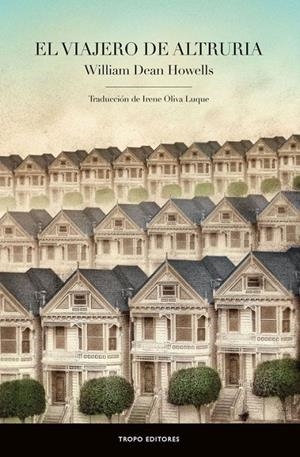 El viajero de altruria | 9788496911932 | HOWELLS, WILLIAM DEAN | Librería Castillón - Comprar libros online Aragón, Barbastro