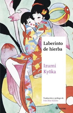 Laberinto de hierba | 9788494468520 | Izumi, Kyoka | Librería Castillón - Comprar libros online Aragón, Barbastro