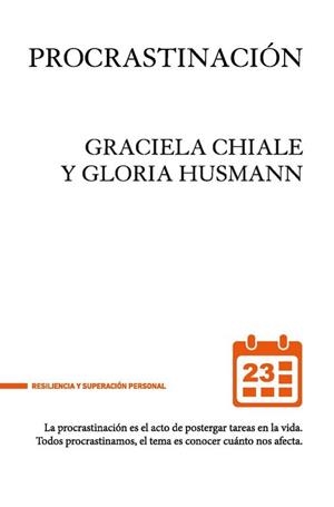 Procrastinación | 9788494461620 | Husmann, Gloria | Librería Castillón - Comprar libros online Aragón, Barbastro