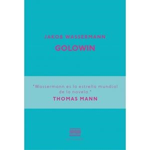 Golowin | 9788416259038 | Wassermann, Jakob | Librería Castillón - Comprar libros online Aragón, Barbastro