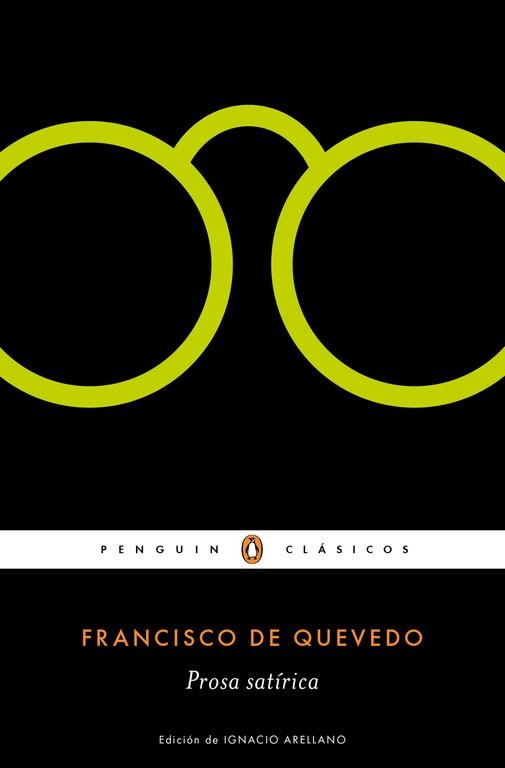 Prosa satírica | 9788491051756 | Francisco de Quevedo | Librería Castillón - Comprar libros online Aragón, Barbastro