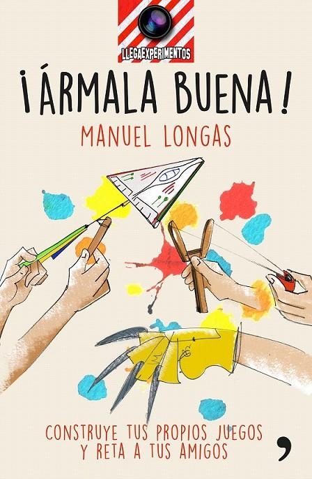 ¡Ármala buena! | 9788499985381 | Manuel Longas | Librería Castillón - Comprar libros online Aragón, Barbastro