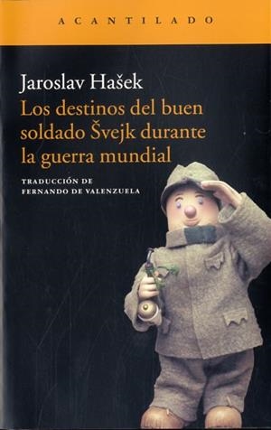 Los destinos del buen soldado Svejk durante la guerra mundial | 9788416011902 | Hasek, Jaroslav | Librería Castillón - Comprar libros online Aragón, Barbastro