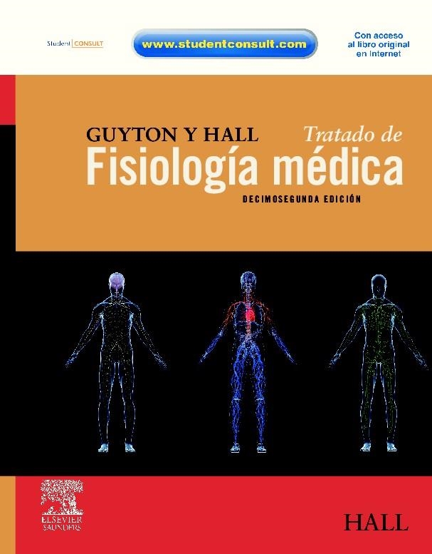 Guyton y Hall. Tratado de fisiología médica | 9788480868198 | GUYTON / HALL | Librería Castillón - Comprar libros online Aragón, Barbastro