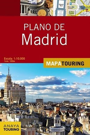 Plano de Madrid | 9788499358581 | Anaya Touring | Librería Castillón - Comprar libros online Aragón, Barbastro