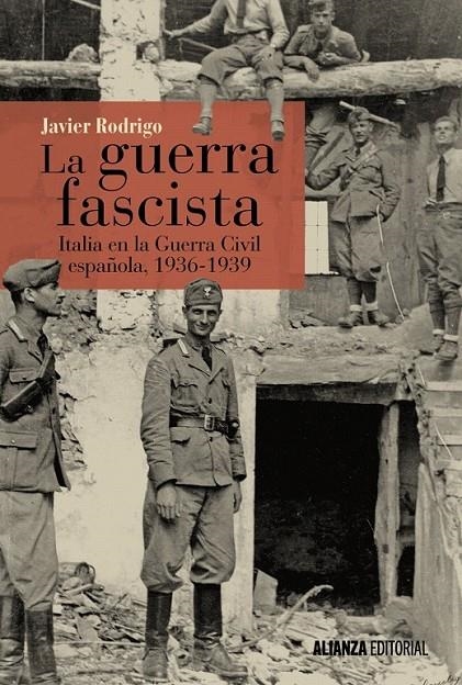 La guerra fascista | 9788491042884 | Rodrigo, Javier | Librería Castillón - Comprar libros online Aragón, Barbastro