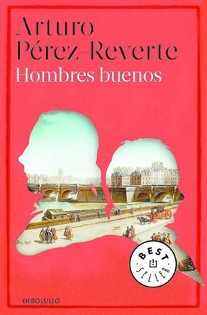 Hombres buenos | 9788466329804 | PEREZ-REVERTE, ARTURO | Librería Castillón - Comprar libros online Aragón, Barbastro