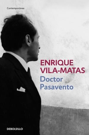 Doctor Pasavento | 9788466329866 | Enrique VilaMatas | Librería Castillón - Comprar libros online Aragón, Barbastro