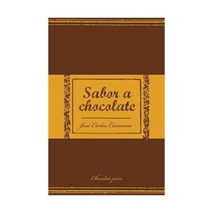 Sabor a chocolate | 9788466329439 | CARMONA, JOSÉ CARLOS | Librería Castillón - Comprar libros online Aragón, Barbastro