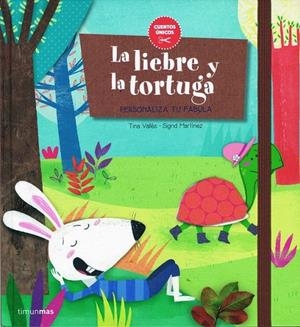 La liebre y la tortuga | 9788408147824 | Vallès, Tina; Martínez, Sigrid | Librería Castillón - Comprar libros online Aragón, Barbastro