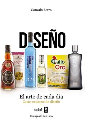 Diseño : El arte de cada día | 9788441436138 | Berro, Gonzalo | Librería Castillón - Comprar libros online Aragón, Barbastro