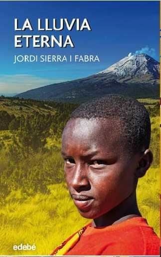 Lluvia eterna | 9788468324753 | Sierra I Fabra | Librería Castillón - Comprar libros online Aragón, Barbastro
