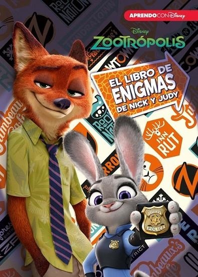 Zootrópolis. El libro de enigmas de Nick y Judy (Enigmas Disney) | 9788416548378 | Disney | Librería Castillón - Comprar libros online Aragón, Barbastro