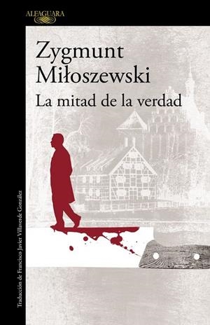 La mitad de la verdad (Un caso del fiscal Szacki 2) | 9788420417363 | Zygmunt Miloszewski | Librería Castillón - Comprar libros online Aragón, Barbastro