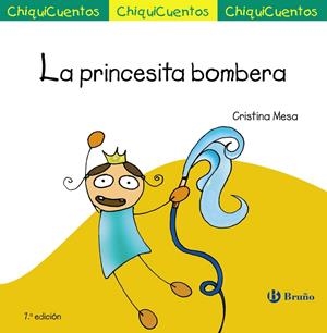 La princesita bombera | 9788469605998 | Mesa, Cristina | Librería Castillón - Comprar libros online Aragón, Barbastro