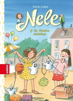 NELE 7 y la fiesta escolar | 9788468324890 | Luhn, Usch/nacionalidad: alemana | Librería Castillón - Comprar libros online Aragón, Barbastro