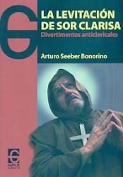 La levitación de sor Clarisa | 9788494501012 | Librería Castillón - Comprar libros online Aragón, Barbastro