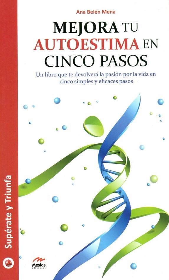 Mejora tu autoestima en cinco pasos | 9788416365692 | Mena, Ana Belen | Librería Castillón - Comprar libros online Aragón, Barbastro