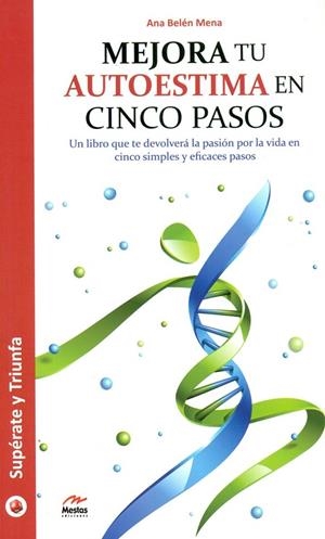 Mejora tu autoestima en cinco pasos | 9788416365692 | Mena, Ana Belen | Librería Castillón - Comprar libros online Aragón, Barbastro