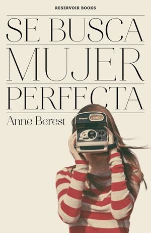 Se busca mujer perfecta | 9788416195695 | BEREST,ANNE | Librería Castillón - Comprar libros online Aragón, Barbastro