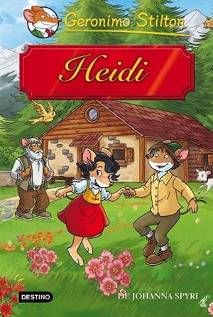 Heidi | 9788408149255 | Stilton, Geronimo | Librería Castillón - Comprar libros online Aragón, Barbastro